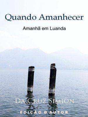 cover image of Quando Amanhecer Amanhã em Luanda
